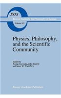 Physics, Philosophy, and the Scientific Community