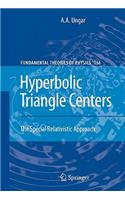 Hyperbolic Triangle Centers
