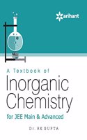 A Textbook of Inorganic Chemistry for JEE Main & Advanced