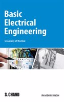 Basic Electrical Engineering: For the University of Mumbai