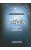 The Poverty of Secularism: An Open World Governed by the Creator Versus a Closed, Imaginary World That Develops on Its Own