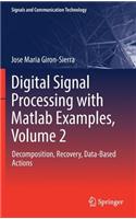 Digital Signal Processing with MATLAB Examples, Volume 2