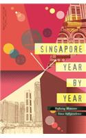 Singapore Year by Year