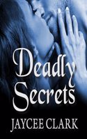 Deadly Secrets