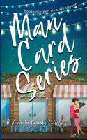 Man Card Series: A Romantic Comedy Books 13-16(3 Man Card)