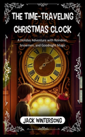The Time-Traveling Christmas Clock