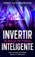Invertir en Bolsa de forma inteligente