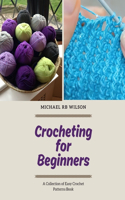 Crocheting for Beginners