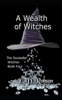 Wealth of Witches