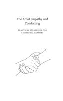 Art of Empathy and Comforting