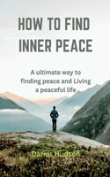 How to find inner peace