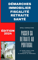 Passer sa retraite au Portugal