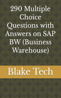 290 Multiple Choice Questions with Answers on SAP BW (Business Warehouse)