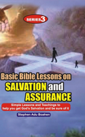 Basic Bible Lessons on Salvation and Assurance