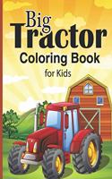 Big Tractor Coloring Book For Kids