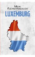 Luxemburg Reisetagebuch