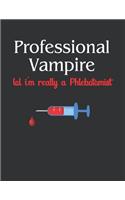 Professional Vampire