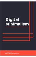 Digital Minimalism