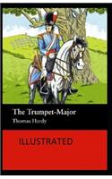 The Trumpet-Major Illustrated