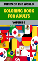 Cities of The World Coloring Book For Adults Volume 4: Activities featuring Birmingham, Denver, Frankfurt, Kyiv, Lisbon, Manchester, Minneapolis, Naples, Queens, Tampa, Vancouver & Many More