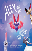 Alex the Bat: ...and the Town Near the Lake