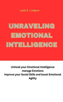 Unraveling Emotional Intelligence