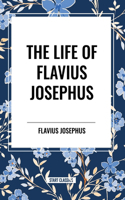 Life of Flavius Josephus