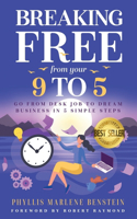 Breaking Free from Your 9-to-5