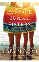 The Space Between Sisters