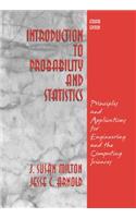 Introduction to Probability and Statistics: Principles and Applications for Engineering and the Computing Sciences: Principles and Applications for Engineering and the Computing Sciences