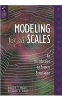 Modeling for All Scales: An Introduction to System Simulation