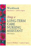 Being a Long Term Care Nursing Assistant
