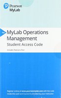 Mylab Operations Management with Pearson Etext -- Access Card -- For Operations Management