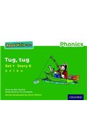 Read Write Inc. Phonics: Tug, Tug (Green Set 1 Storybook 6)