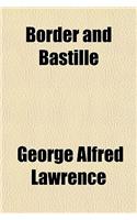 Border and Bastille