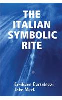 THE ITALIAN SYMBOLIC RITE