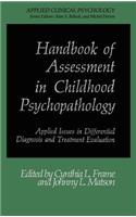 Handbook of Assessment in Childhood Psychopathology