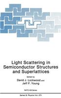 Light Scattering in Semiconductor Structures and Superlattices