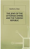 Jews of the Ottoman Empire and the Turkish Republic