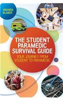 Student Paramedic Survival Guide