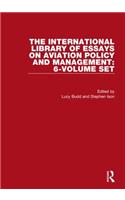 The International Library of Essays on Aviation Policy and Management: 6-Volume Set