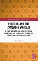 Proclus and the Chaldean Oracles