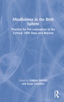 Mindfulness in the Birth Sphere