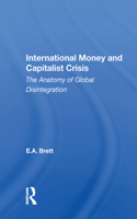 International Money And Capitalist Crisis