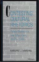 Contesting Cultural Rhetorics