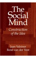 The Social Mind: Construction of the Idea(English)