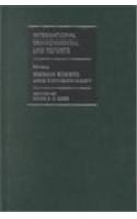 International Environmental Law Reports: Human Rights and Environment