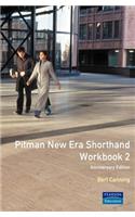 Pitman New Era Shorthand Workbook 2 Anniversary Edition