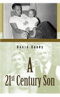A 21st Century Son: (English)