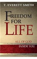 Freedom for LIFE
